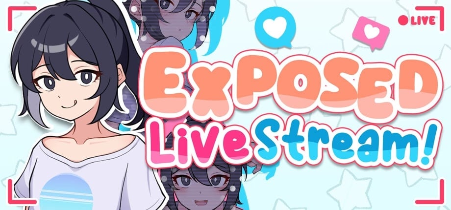 Exposed Livestream [v1.2] [Completed]