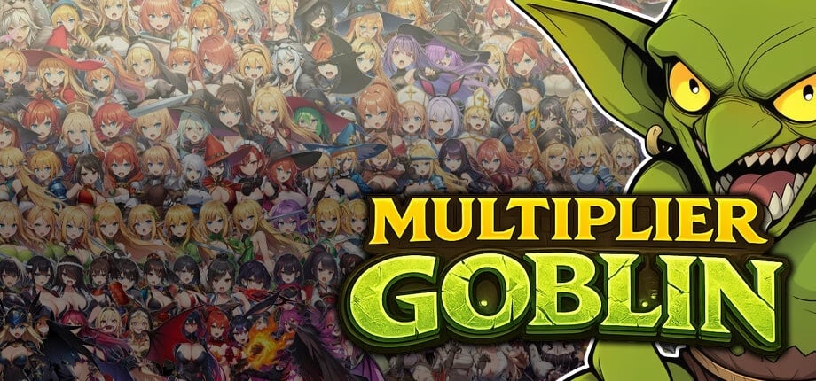Multiplier Goblin [v1.0 + DLC] [Completed]