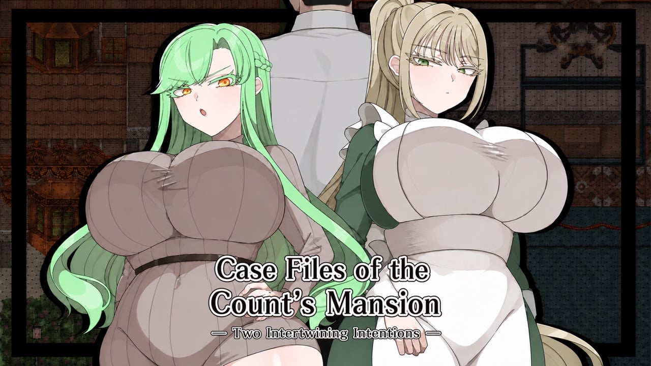 The Case Files of the Earl’s Mansion – Two Intersecting Intentions [v1.0] [Completed]