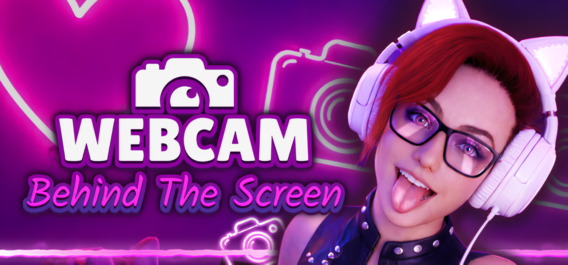 WebCam: Behind The Screen [Final] [Completed]