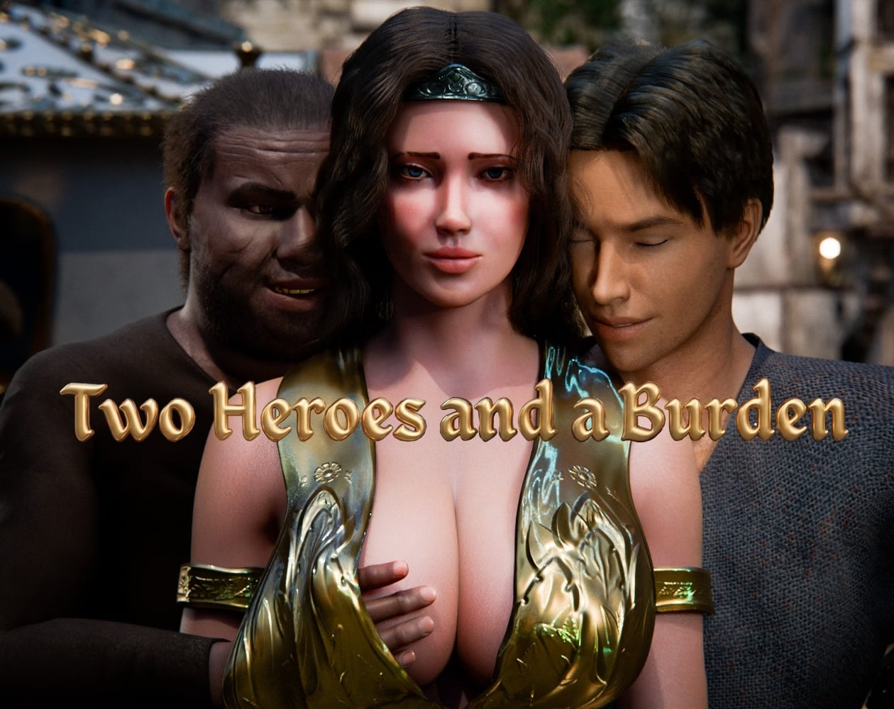 Two Heroes and a Burden [v0.15b]