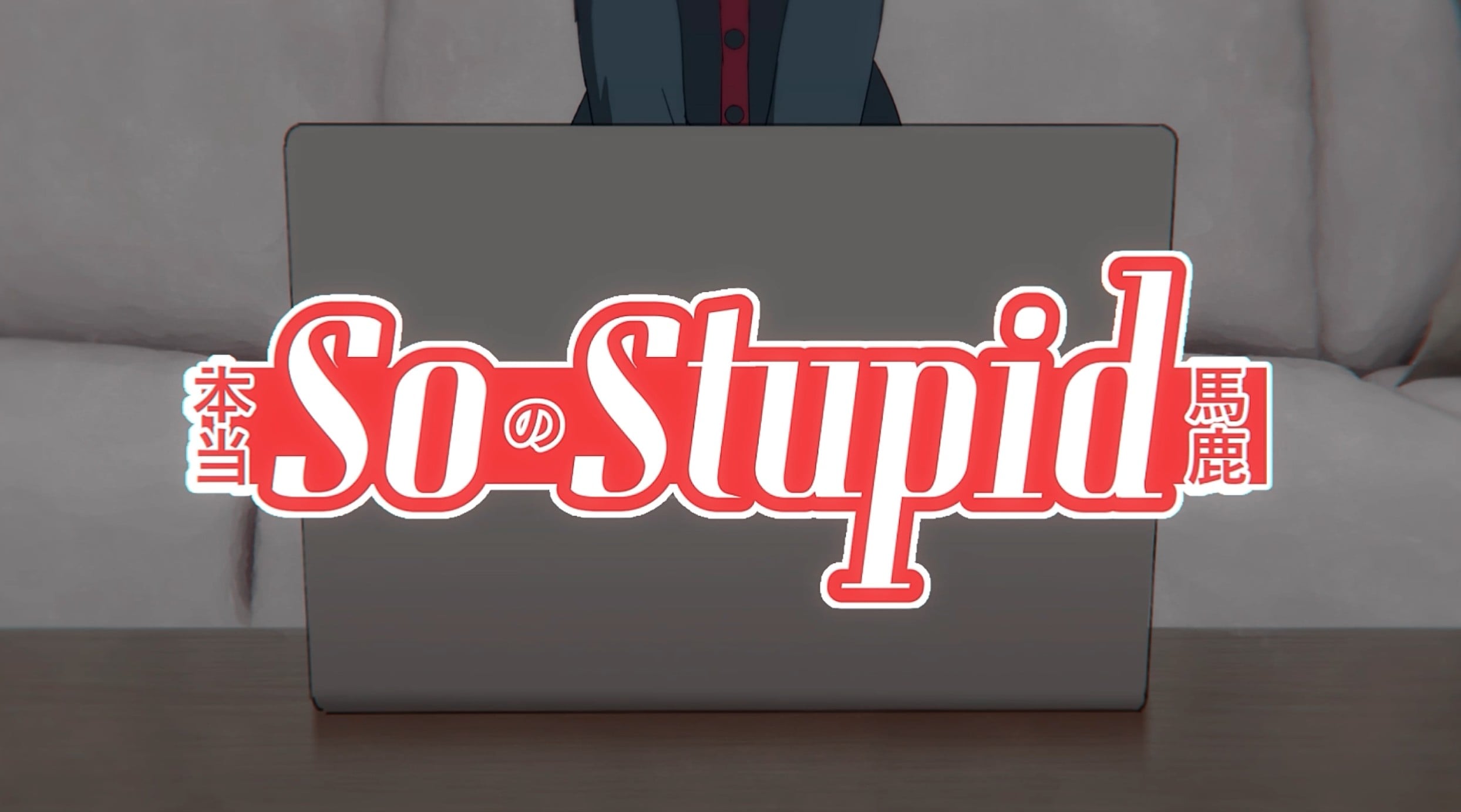 So Stupid [Misfitbite]