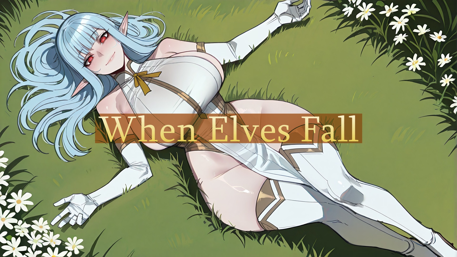 NTR: When Elves Fall [v0.5]