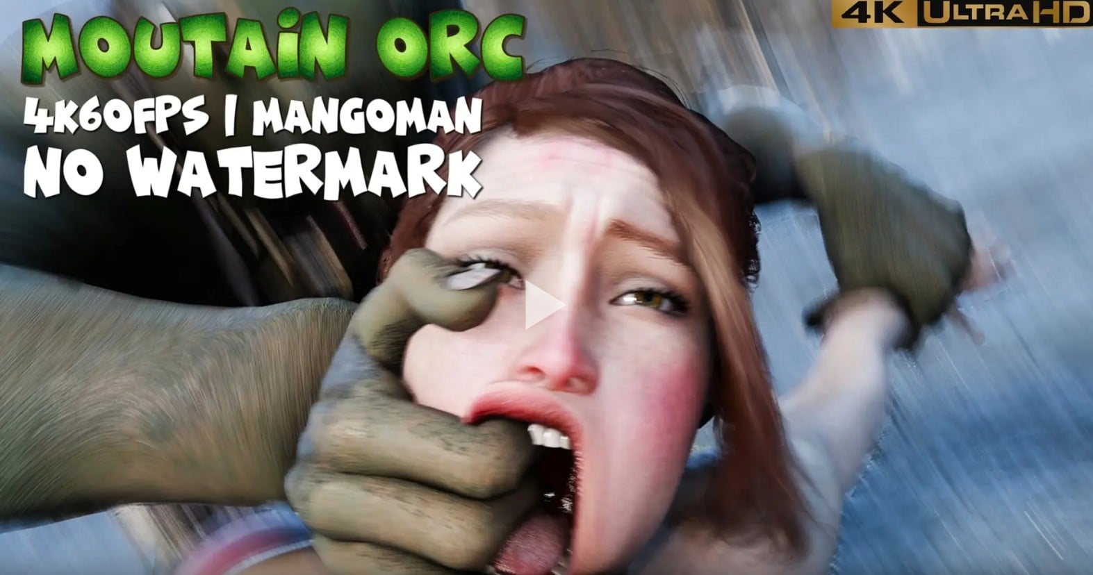 Moutain Orc [4K60FPS] [MangoMan]