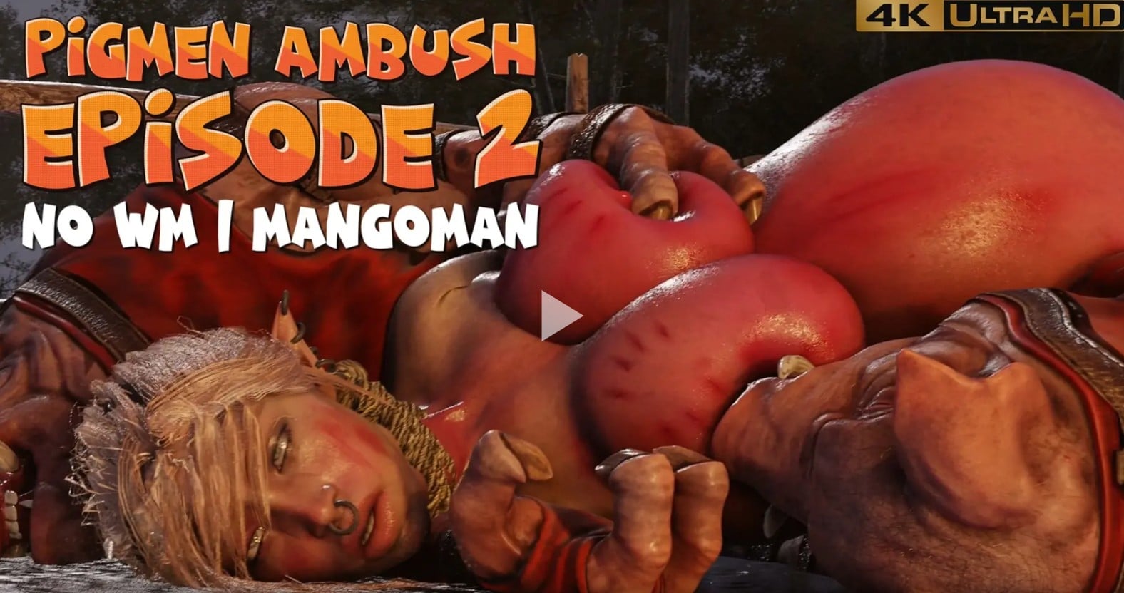 Pigmen Ambush 2 [4K60FPS] [MangoMan]